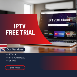 IPTV Free Trial UK 2H Premium