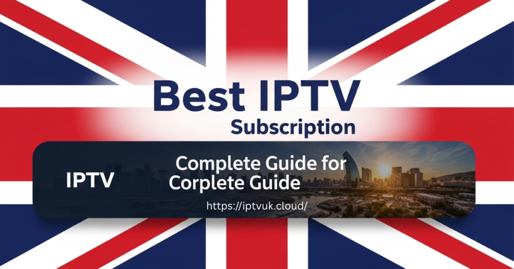 What Is IPTV UK