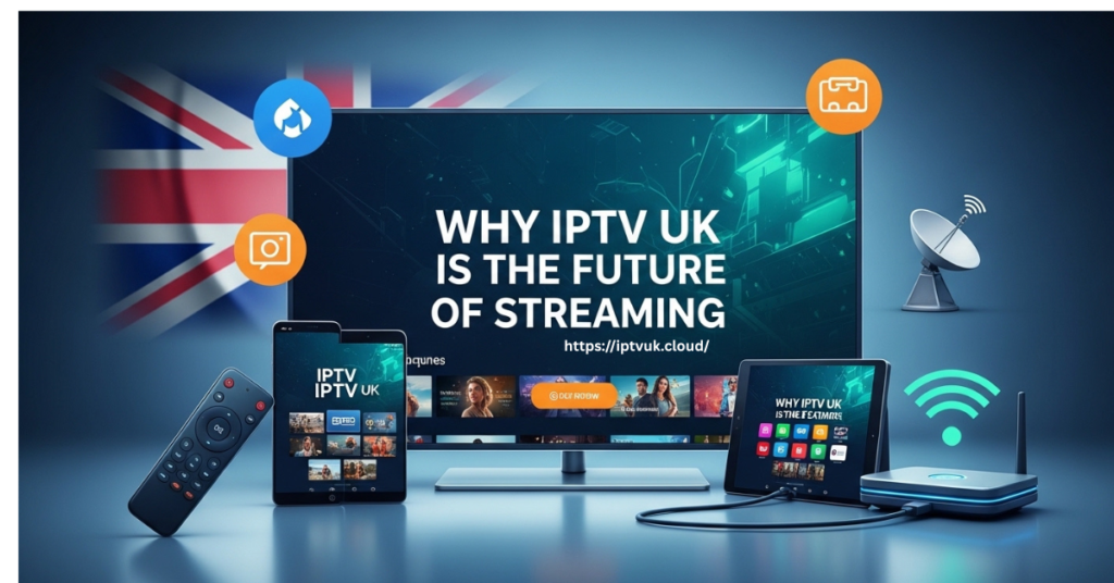 IPTV UK streaming service