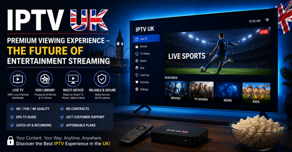 IPTV UK Premium Viewing
