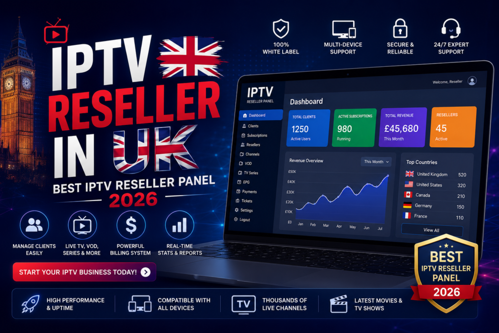 IPTV Reseller in UK