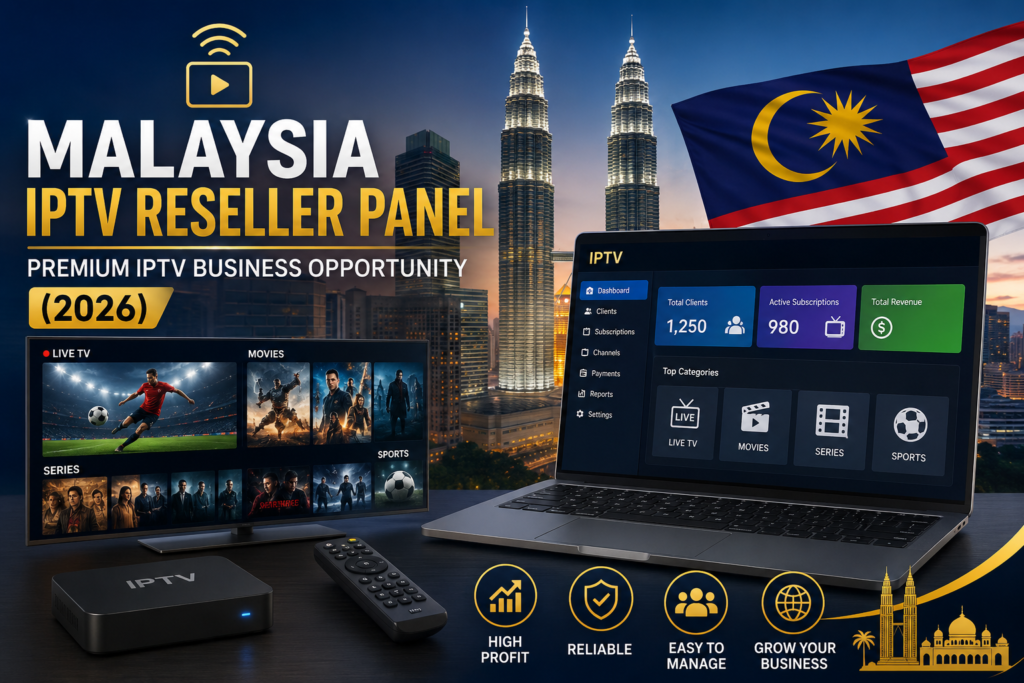 Malaysia IPTV Reseller Panel