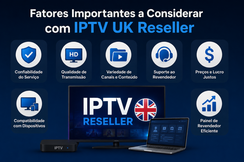IPTV UK Reseller