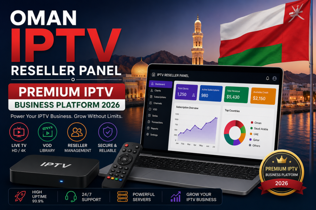 Oman IPTV Reseller Panel