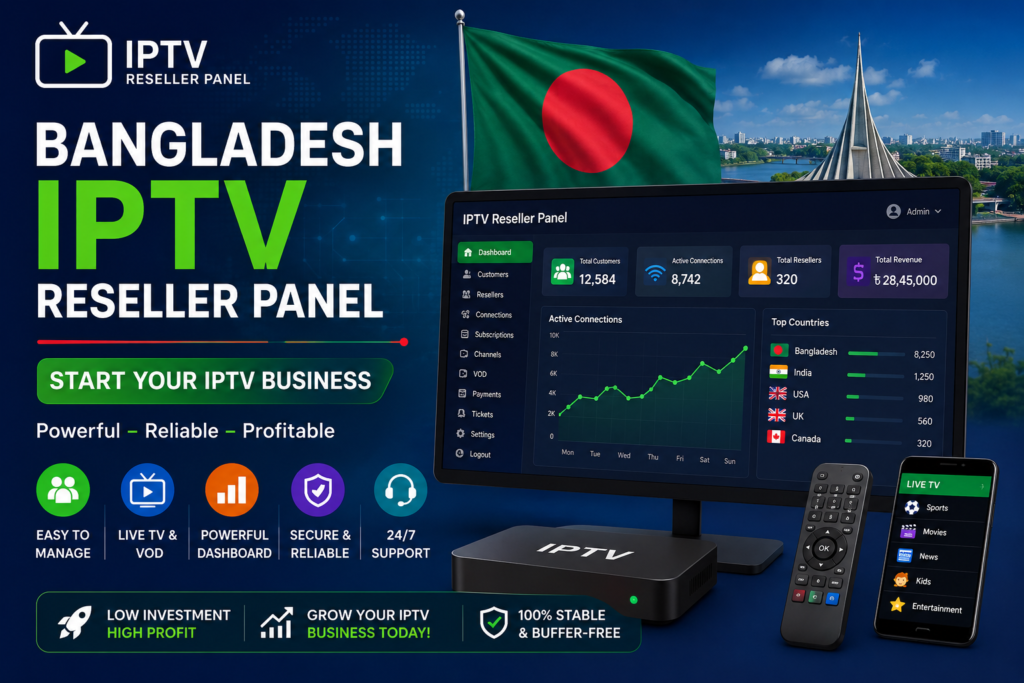 Bangladesh IPTV Reseller Panel